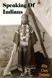 Book cover of Speaking Of Indians by Unknown
