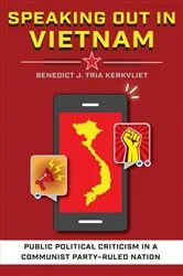 Book cover of Speaking Out in Vietnam by Benedict J. Tria Kerkvliet
