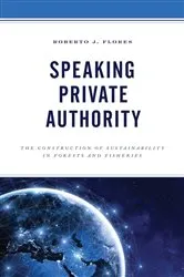 Book cover of Speaking Private Authority by Roberto J. Flores