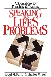 Book cover of Speaking to Life's Problems by Lloyd Perry