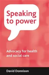 Book cover of Speaking to power by David Donnison