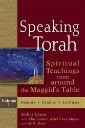 Book cover of Speaking Torah Vol 1 by Dr. Arthur Green