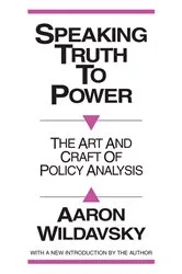 Book cover of Speaking Truth to Power (2nd ed.) by Robbin Laird