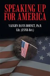 Book cover of Speaking up for America by Vaughn Davis Bornet