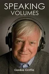 Book cover of Speaking Volumes by Bradford Morrow