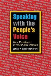 Book cover of Speaking with the People's Voice by Jeffrey P. Mehltretter Drury