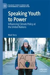 Book cover of Speaking Youth to Power by Mark Terry
