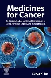Book cover of SPEC –Medicines for Cancer: Mechanism of Action and Clinical Pharmacology of Chemo, Hormonal, Targeted, and Immunotherapies, 12-Month Access, eBook by Surya K. De