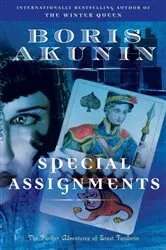 Book cover of Special Assignments by Boris Akunin