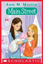 Book cover of Special Delivery (Main Street #8) by Ann M. Martin