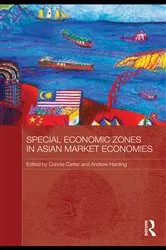 Book cover of Special Economic Zones in Asian Market Economies by Connie Carter