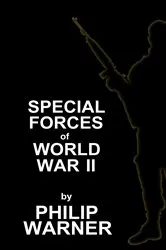 Book cover of Special Forces - WWII by Phillip Warner