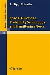 Book cover of Special Functions, Probability Semigroups, and Hamiltonian Flows by Unknown