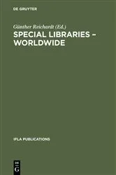 Book cover of Special Libraries Worldwide by Günther Reichardt