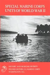 Book cover of Special Marine Corps Units Of World War II [Illustrated Edition] by Unknown