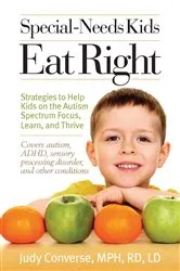 Book cover of Special-Needs Kids Eat Right by Judy Converse