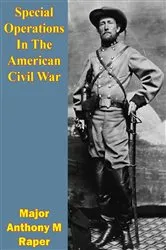 Book cover of Special Operations In The American Civil War by Unknown