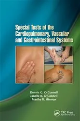 Book cover of Special Tests of the Cardiopulmonary, Vascular, and Gastrointestinal Systems by Dennis O'Connell