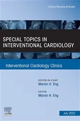 Book cover of Special Topics in Interventional Cardiology , An Issue of Interventional Cardiology Clinics, E-Book by Marvin H. Eng MD