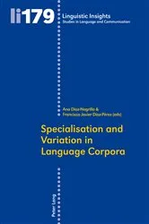 Book cover of Specialisation and Variation in Language Corpora by Maurizio Gotti