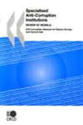 Book cover of Specialised Anti-Corruption Institutions by OECD Publishing