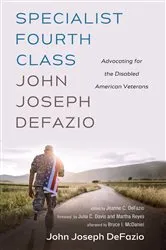 Book cover of Specialist Fourth Class John Joseph DeFazio by John Joseph DeFazio