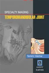 Book cover of Specialty Imaging: Temporomandibular Joint E-Book by Tamimi BDS, DMSc, FDS RCPS (Glasg), Dania