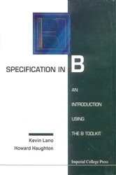 Book cover of Specification In B: An Introduction Using The B Toolkit by Howard Haughton