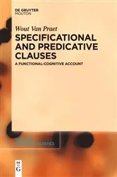 Book cover of Specificational and Predicative Clauses by Wout Van Praet