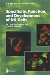Book cover of Specificity, Function, and Development of NK Cells by Klas Kärre