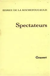 Book cover of Spectateurs by Edmée de La Rochefoucauld