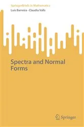 Book cover of Spectra and Normal Forms by Luís Barreira