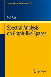 Book cover of Spectral Analysis on Graph-like Spaces by Olaf Post
