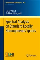 Book cover of Spectral Analysis on Standard Locally Homogeneous Spaces by Unknown