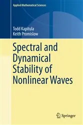 Book cover of Spectral and Dynamical Stability of Nonlinear Waves by Unknown