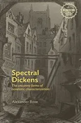 Book cover of Spectral Dickens by Alexander Bove