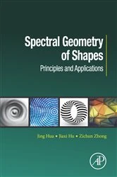 Book cover of Spectral Geometry of Shapes by Jing Hua