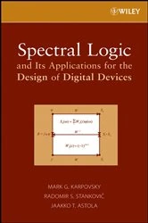 Book cover of Spectral Logic and Its Applications for the Design of Digital Devices by Mark G. Karpovsky
