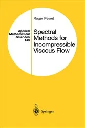 Book cover of Spectral Methods for Incompressible Viscous Flow by Roger Peyret