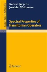 Book cover of Spectral Properties of Hamiltonian Operators by Unknown