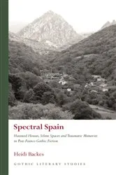 Book cover of Spectral Spain by Heidi Backes