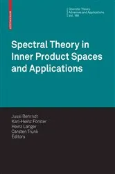Book cover of Spectral Theory in Inner Product Spaces and Applications by Jussi Behrndt