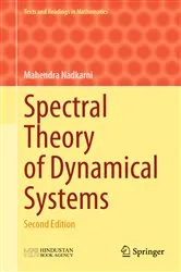 Book cover of Spectral Theory of Dynamical Systems by Mahendra Nadkarni