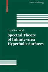 Book cover of Spectral Theory of Infinite-Area Hyperbolic Surfaces by David Borthwick