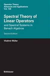 Book cover of Spectral Theory of Linear Operators (2nd ed.) by Vladimir Müller