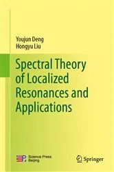 Book cover of Spectral Theory of Localized Resonances and Applications by Unknown