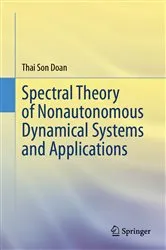 Book cover of Spectral Theory of Nonautonomous Dynamical Systems and Applications by Thai Son Doan