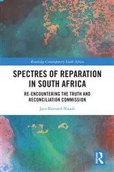Book cover of Spectres of Reparation in South Africa by Jaco Barnard-Naude