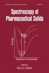 Book cover of Spectroscopy of Pharmaceutical Solids by Harry G. Brittain