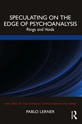 Book cover of Speculating on the Edge of Psychoanalysis by Pablo Lerner